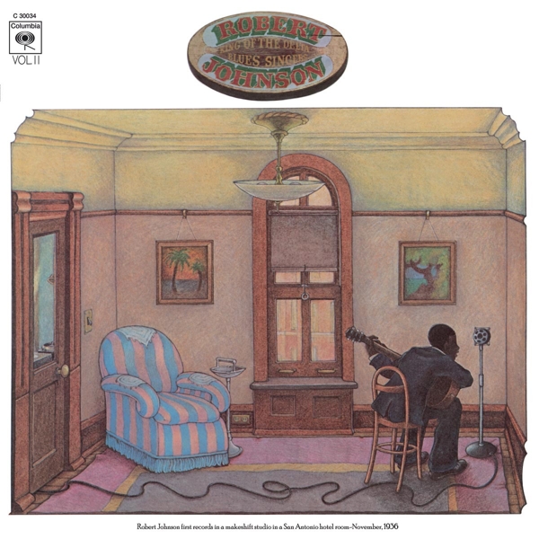 Robert Johnson - King Of The Delta Blues Singers 2 (LP) (Remastered)