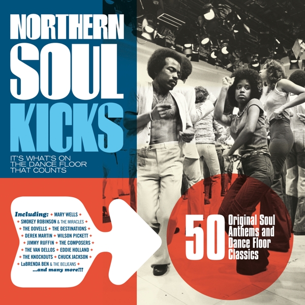 Various Artists - Nothern Soul Kicks- It's What's On The Dance Floor That Counts (2 CD)