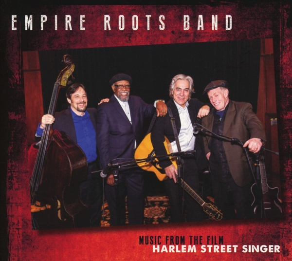 Empire Roots Band - Music From The Film Harlem Street Singer (CD)