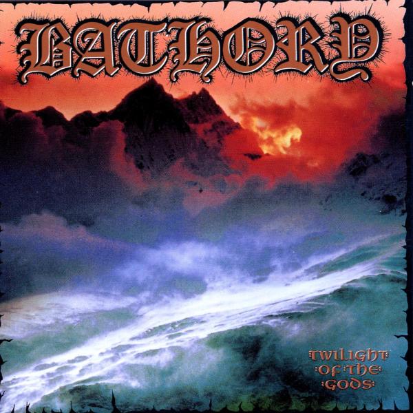 Bathory - Twilight Of The Gods (2 LP)