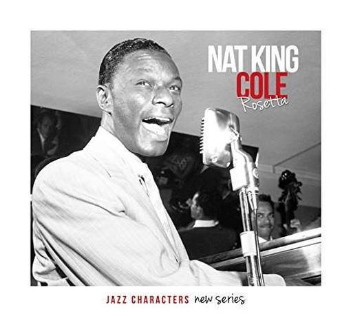 Nat King Cole - Rosetta (3 CD)
