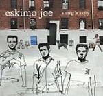 Eskimo Joe - A Song Is A City + 9 Live