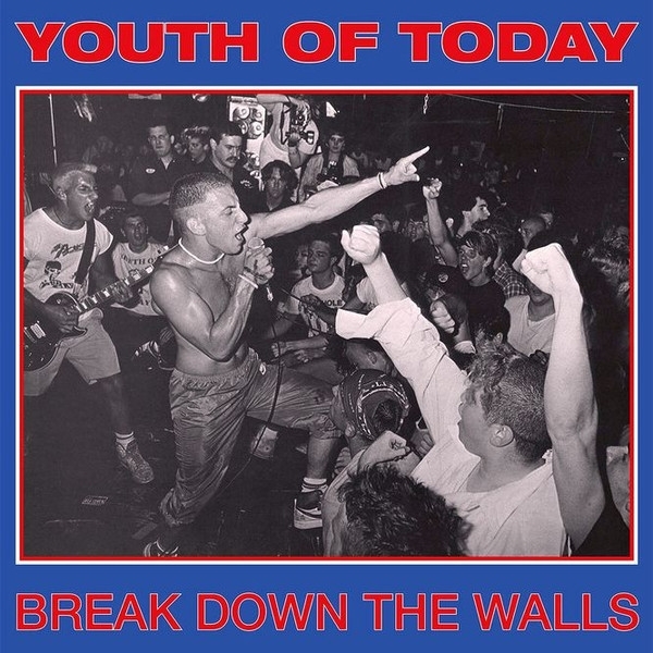 Youth Of Today - Break Down The Walls (LP)