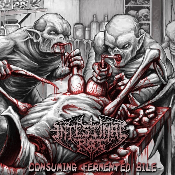 Intestinal Rot - Consuming Fermented Bile (CD)