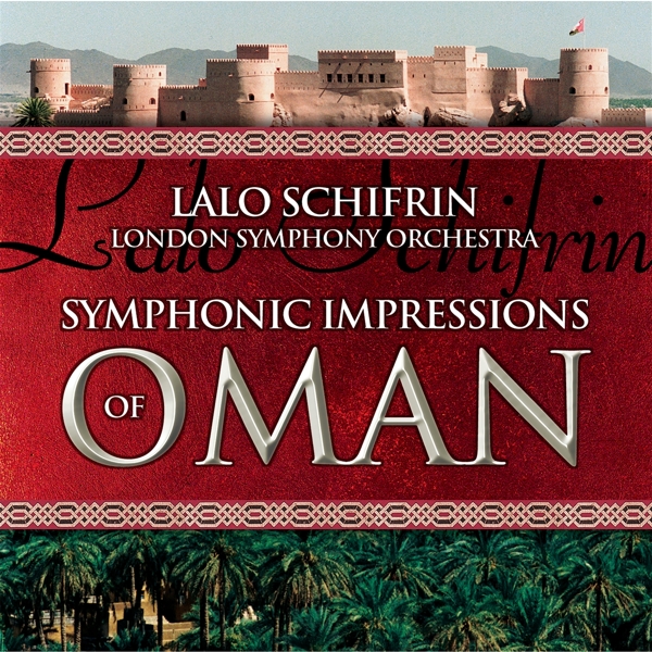 Lalo Schifrin, London Symphony Orchestra - Symphonic Impressions Of Oman (CD)