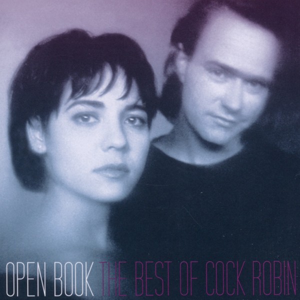Cock Robin - Open Book - The Best Of... (CD)