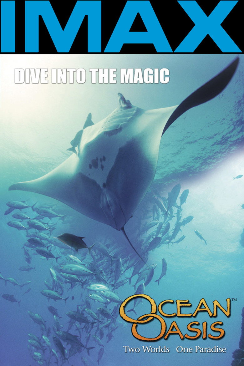 IMAX Ocean Oasis - Two World One Paradise (Import)