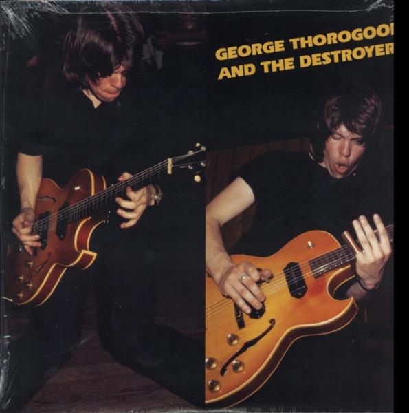 GEORGE THOROGOOD GEORGE THOROGOOD AND TH(LP
