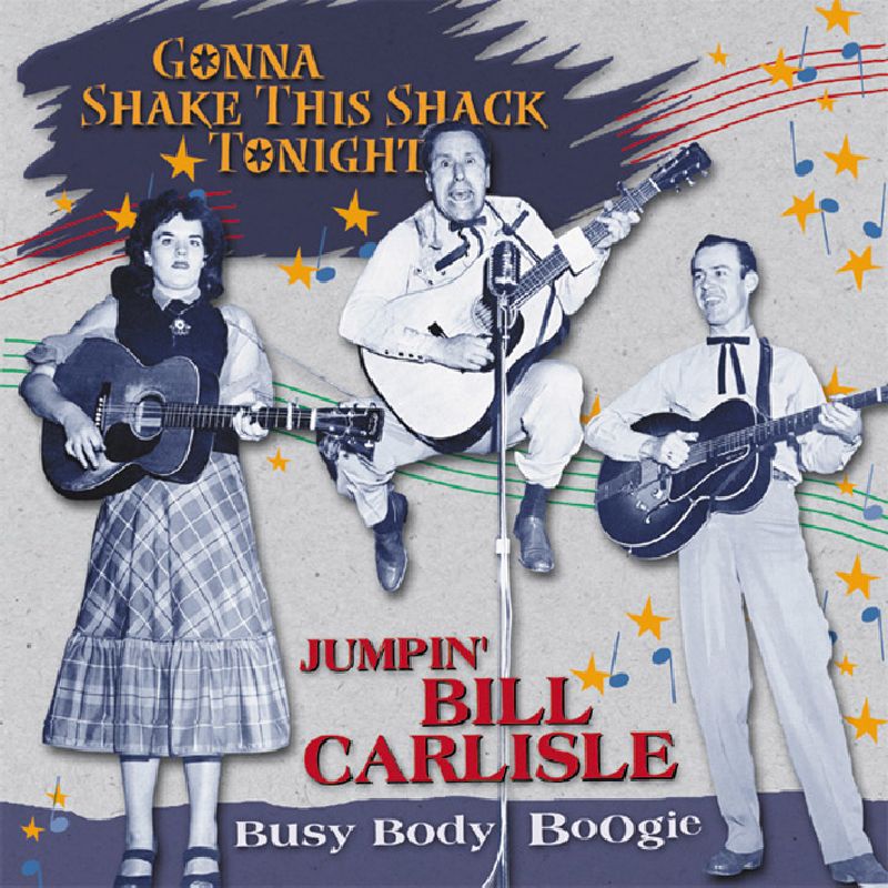 Jumpin' Bill Carlisle - Busy Body Boogie (CD)