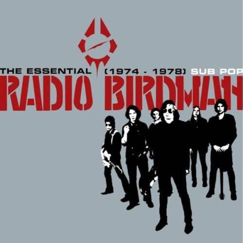 Radio Birdman - The Essential Radio Birdman (1974 - 1978) (CD)