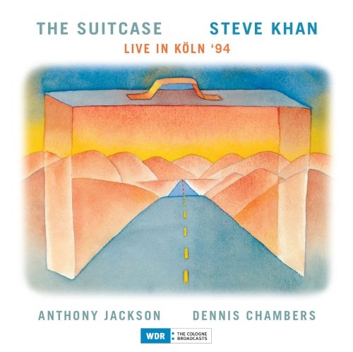 Steve Khan, Anthony Jackson, Dennis Chambers - The Suitcase - Live In Köln '94 (CD)