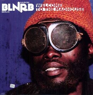 Various Artists - BLNRB: Welcome To The Madhouse (LP)