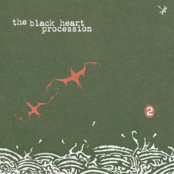 Black Heart Procession - 2 (LP)