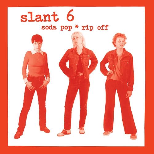Slant 6 - Soda Pop Rip Off (LP)
