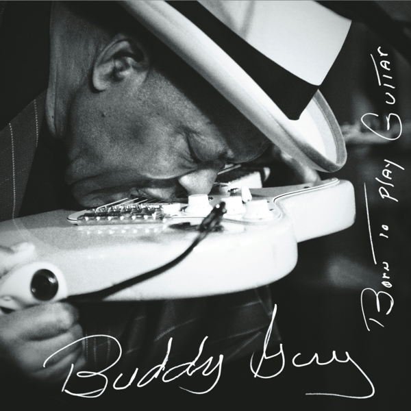 Buddy Guy - Born To Play Guitar (2 LP)