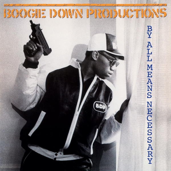 Boogie Down Productions - By All Means Necessary (LP)