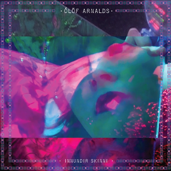 Ólöf Arnalds - Innundir Skinni (LP)