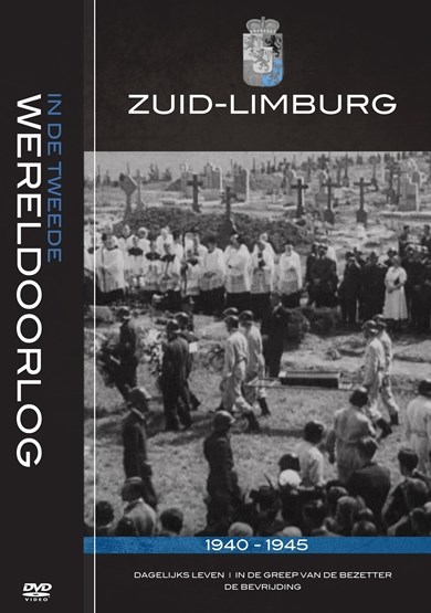 Zuid-Limburg In de tweede wereldoorlog (DVD)