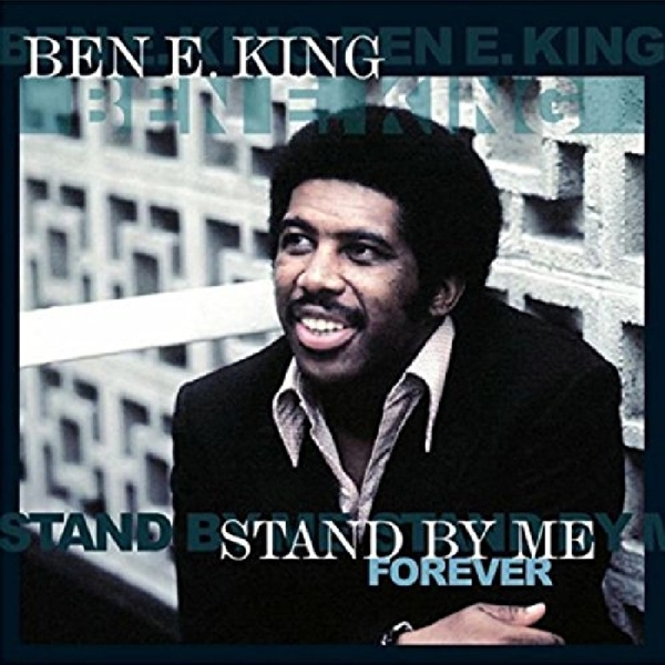 Ben E. King - Stand By Me Forever (LP) (Limited Edition)