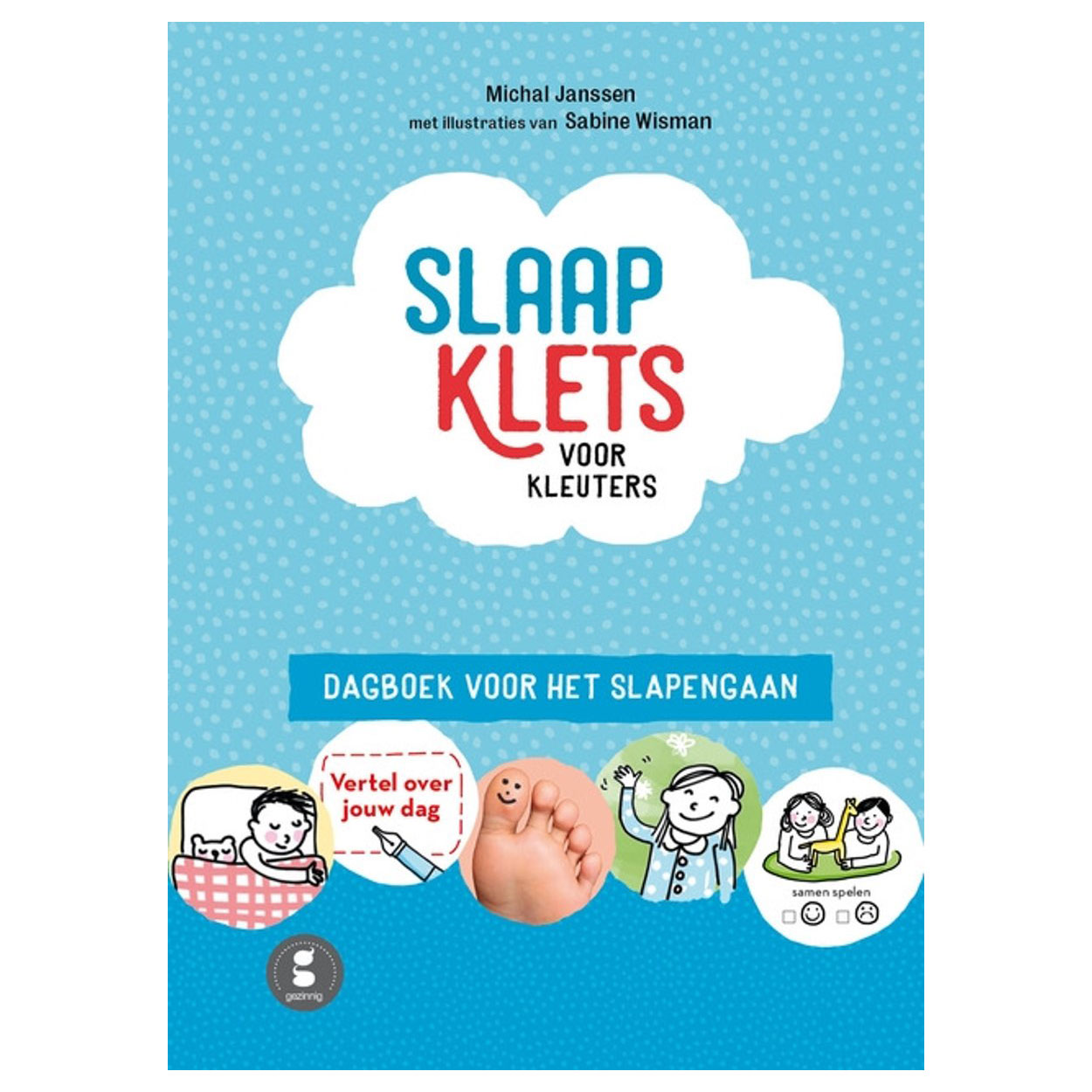Slaapklets! Voor kleuters