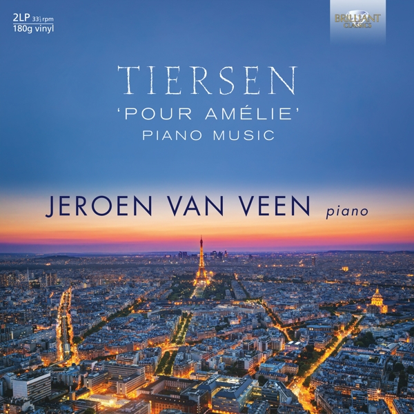 Jeroen Van Veen - Tiersen: 'Pour Amélie' Piano Music (2 LP)