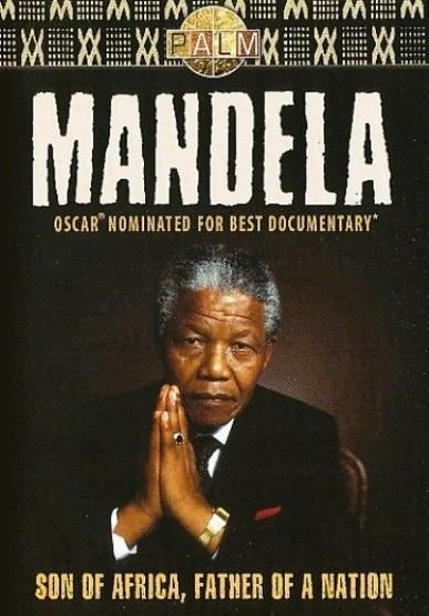 Mandela: Son of Africa, Father of a nation