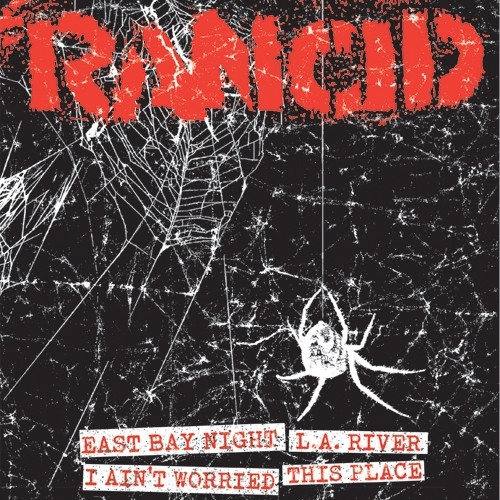 Rancid - East Bay Night/L.A. River (7" Single)