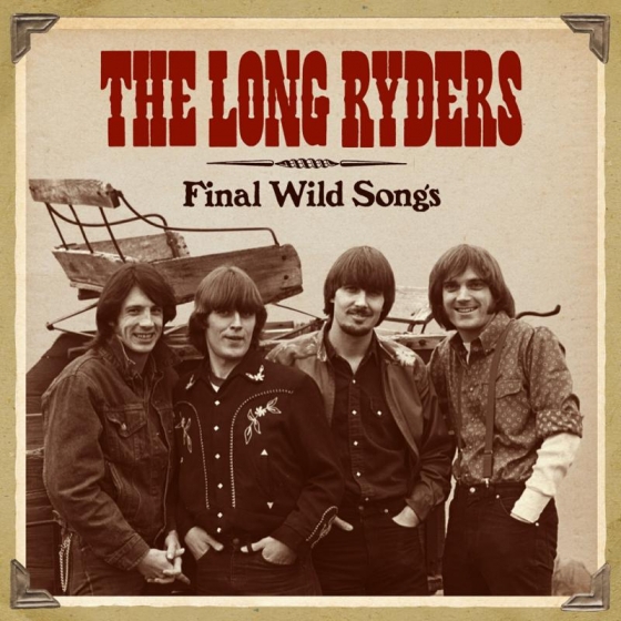 The Long Ryders - Final Wild Songs (4 CD)