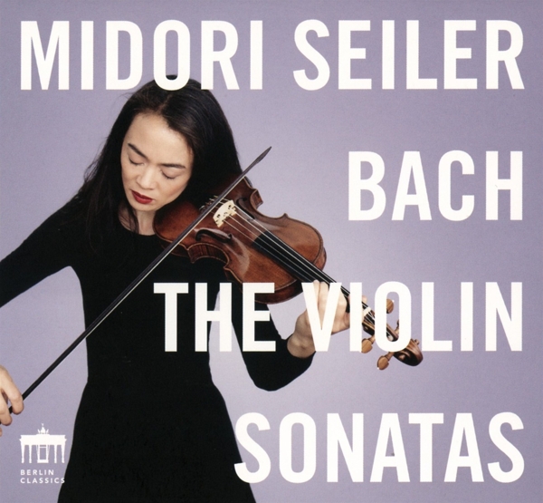 Midori Seiler - J.S. Bach: The Violin Sonatas (CD)