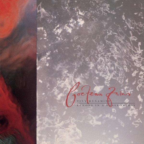 Cocteau Twins - Tiny Dynamine / Echoes in a Shallow Bay (LP)
