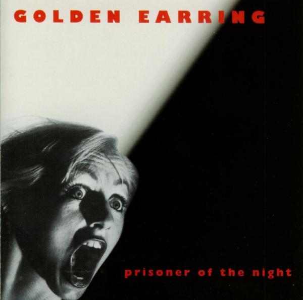 Golden Earring - Prisoner Of The Night (CD)