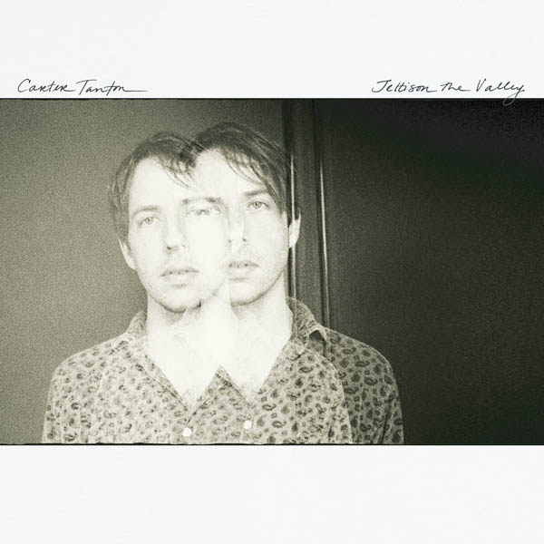 Carter Tanton - Jettison the Valley (LP)