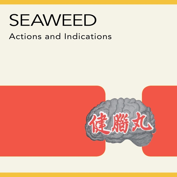 Seaweed - Actions And Indications (LP) (Remastered)
