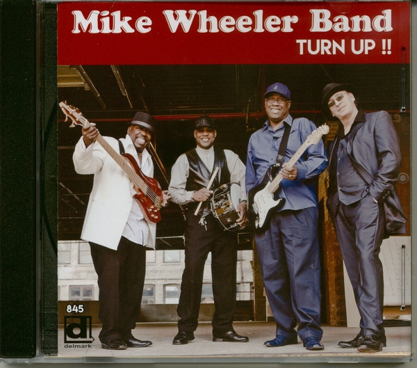 Mike Wheeler Band - Turn Up!! (CD)