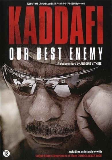 Kaddafi - Our Best Enemy (DVD)