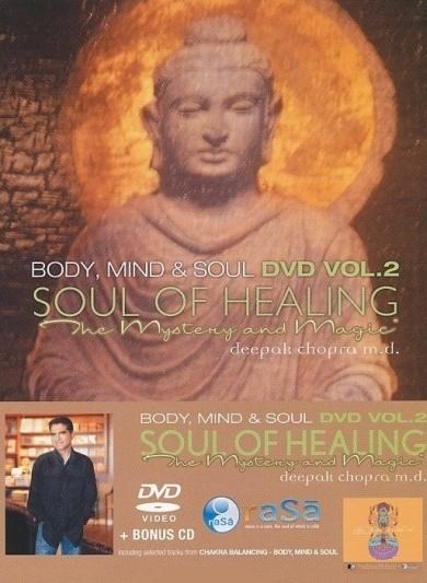 Deepak Chopra - Soul Of Healing. Body, Mind & Soul (DVD)