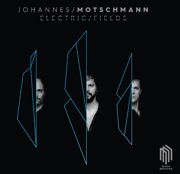 Johannes Motschmann, David Panzl & Boris Bolles - Electric Fields (LP)