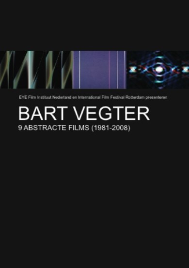 Bart Vegter9 Abstracte Films (19812008) (DVD)