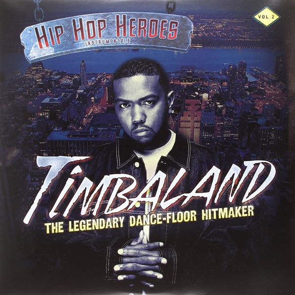 Timbaland - Hip Hip Heroes Instrumentals Vol.2 (2 LP)