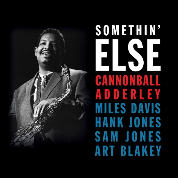 Cannonball Adderley - Somethin' Else (2 CD)
