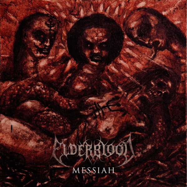Elderblood - Messiah (CD)