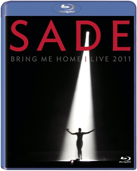 Sade - Bring Me Home - Live 2011 (Blu-ray)