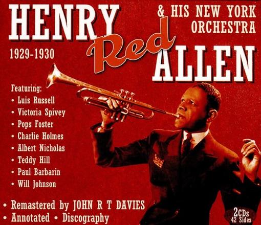 Henry 'Red' Allen & His New York Orchestra - 1929-1930 (2 CD)