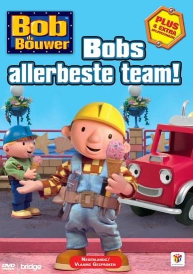 Bob De Bouwer - Bob's Allerbeste Team