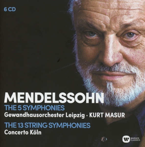 Gewandhausorchester Leipzig, Kurt Masur, Concerto Köln - Mendelssohn-Bartholdy: The Complete Symphonies (6 CD) (Remastered)