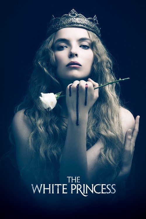 The White Princess - Season 1