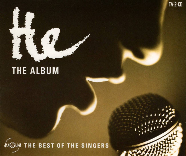 He - The Album (The Best Of The Singers)