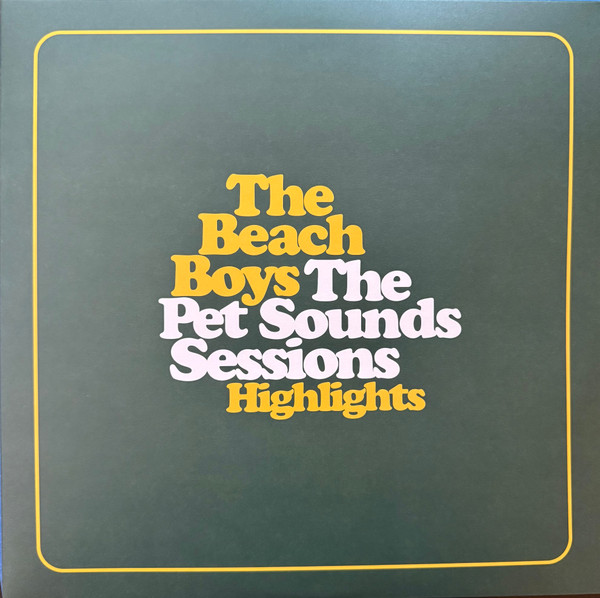 The Pet Sounds Sessions Highlights