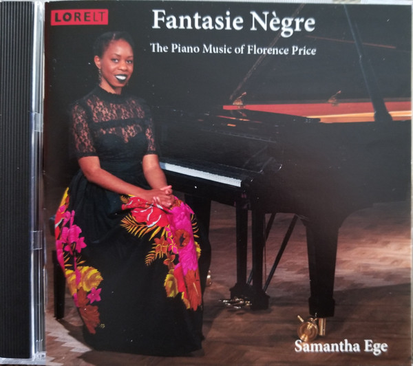 Fantasie Nègre: The Piano Music Of Florence Price