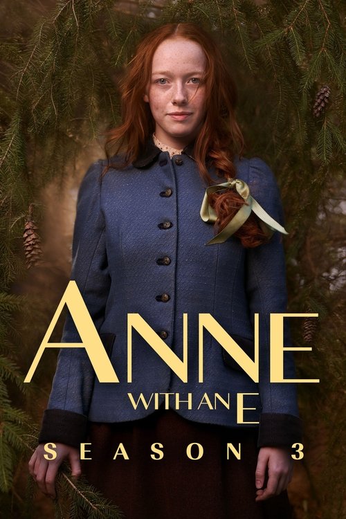 Anne with an E - Season 3